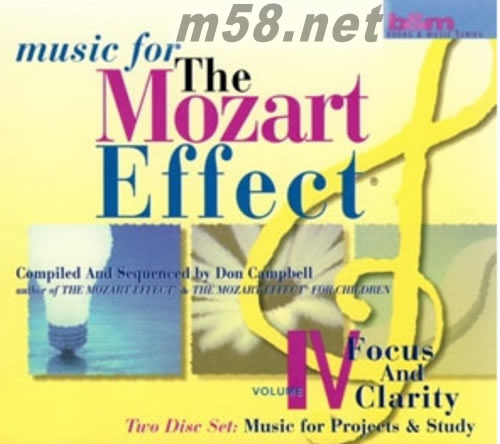 莫扎特效應(yīng):清晰的焦點(diǎn) MUSIC FOR THE MOZART EFFECT VOL4: FOCUS & CLARITY (2CD)專輯正面圖片