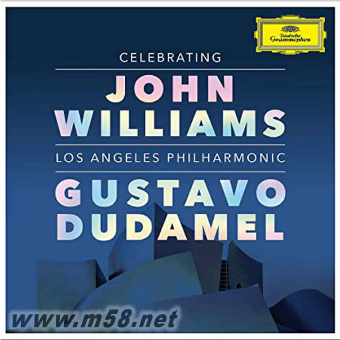 致敬電影原聲 Celebrating John Williams GUSTAVO DUDAMEL專(zhuān)輯正面圖片